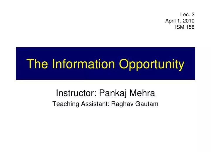 the information opportunity