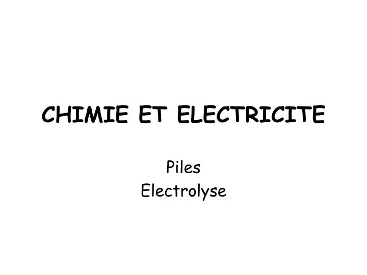 chimie et electricite