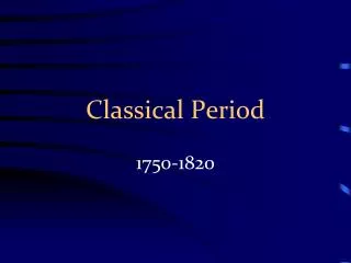 Classical Period