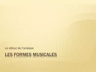 le d but de l analyse