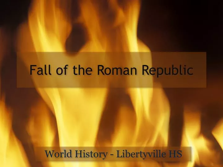 fall of the roman republic