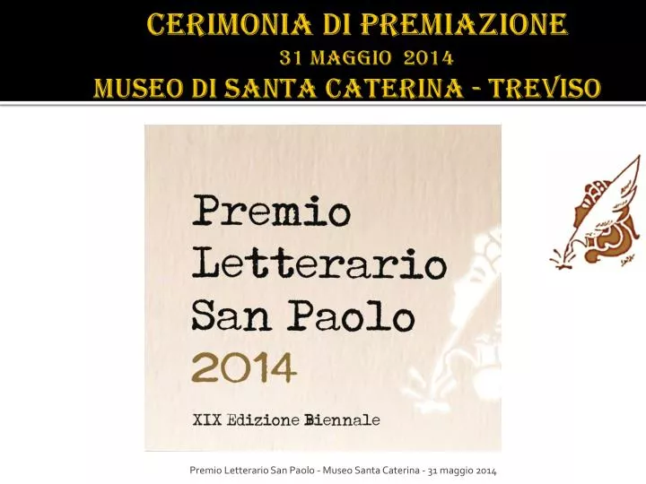 cerimonia di premiazione 31 maggio 2014 museo di santa caterina treviso
