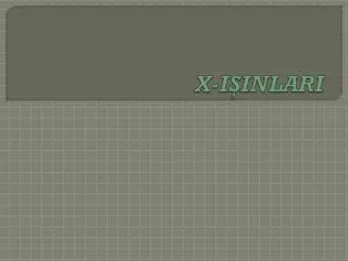 x i inlari
