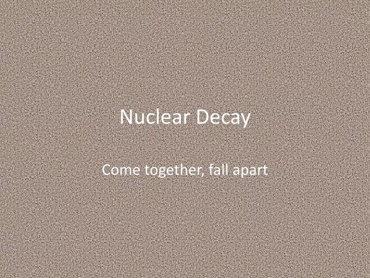 nuclear decay