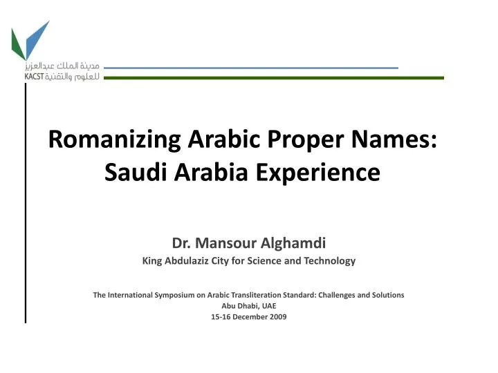 romanizing arabic proper names saudi arabia experience