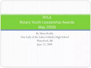 RYLA Rotary Youth Leadership Awards May 2009