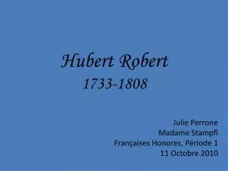 Hubert Robert 1733-1808