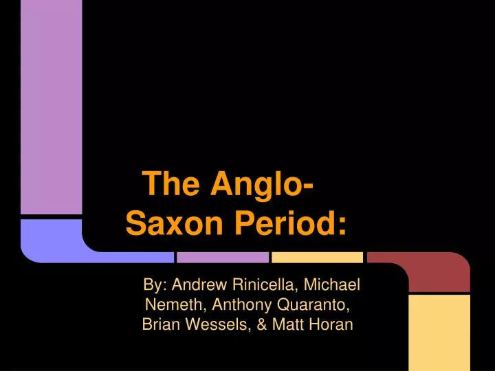 the anglo saxon period