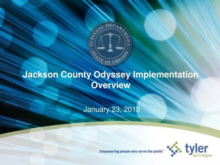 jackson county odyssey implementation overview