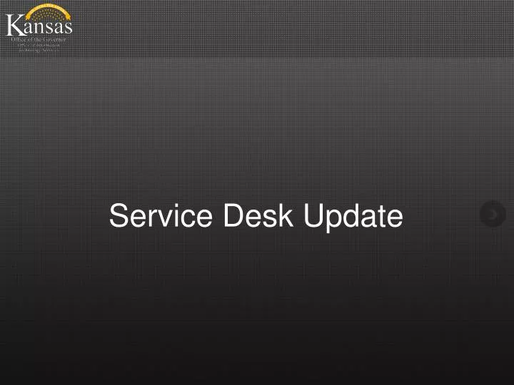 service desk update