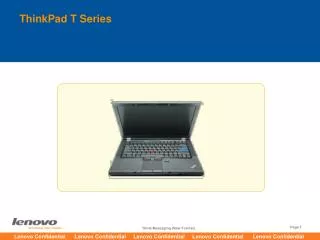 ThinkPad T Series