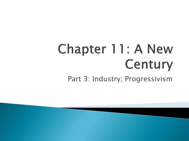 chapter 11 a new century