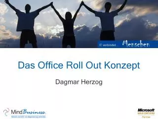 das office roll out konzept