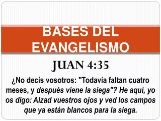 bases del evangelismo