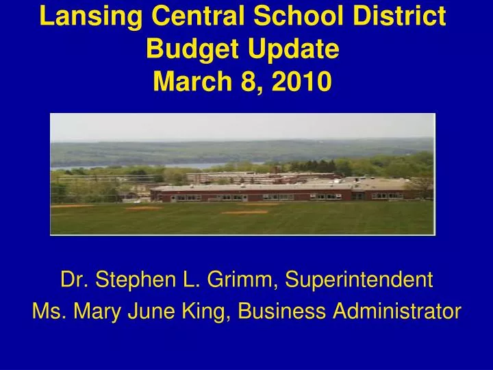 lansing central school district budget update march 8 2010