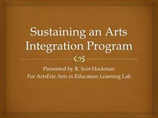 Sustaining an Arts Integration Program