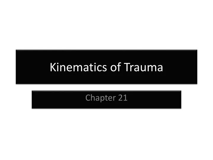 kinematics of trauma