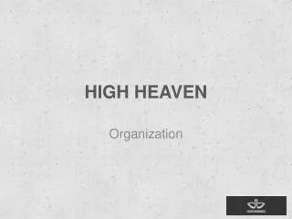 HIGH HEAVEN