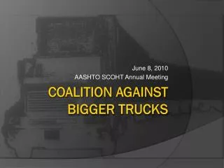 Coalition AGainst Bigger Trucks