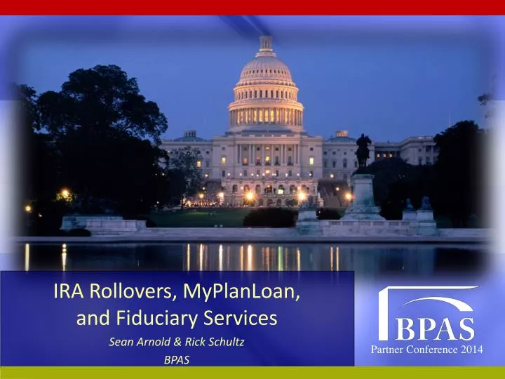 ira rollovers myplanloan and fiduciary services