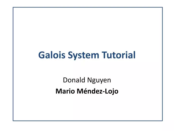 galois system tutorial