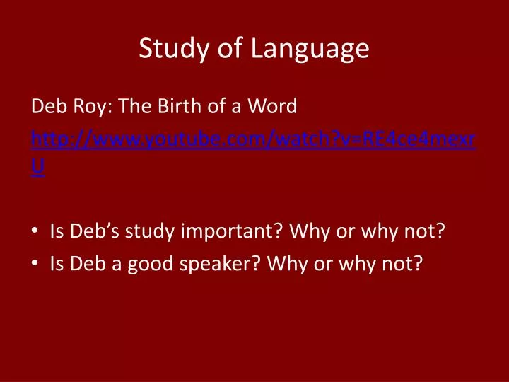 study of language