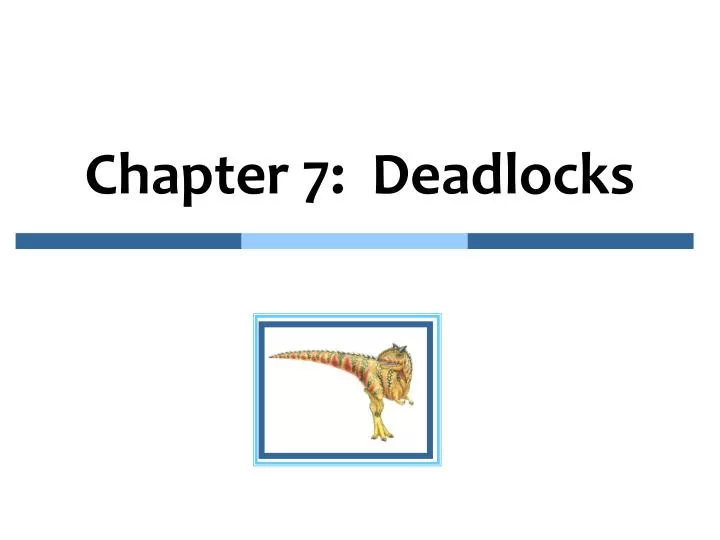 chapter 7 deadlocks