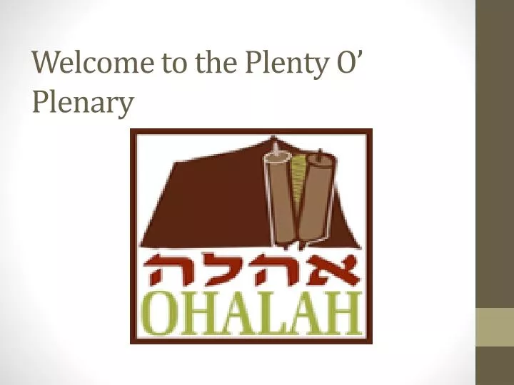 welcome to the plenty o plenary