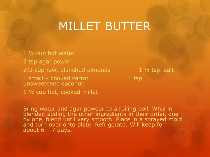 millet butter