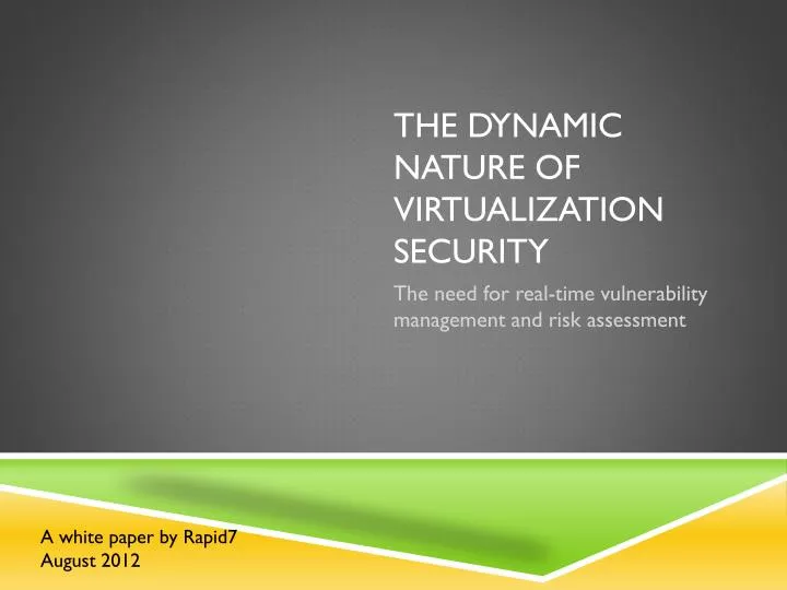 the dynamic nature of virtualization security