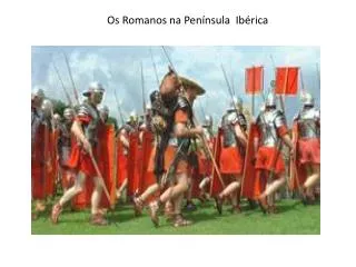 os romanos na pen nsula ib rica