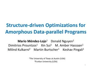 Structure-driven Optimizations for Amorphous Data-parallel Programs