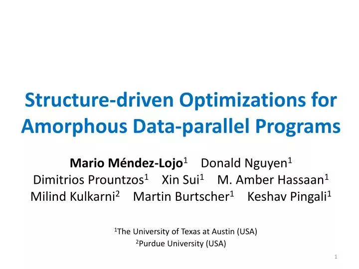 structure driven optimizations for amorphous data parallel programs