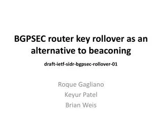 BGPSEC router key rollover as an alternative to beaconing