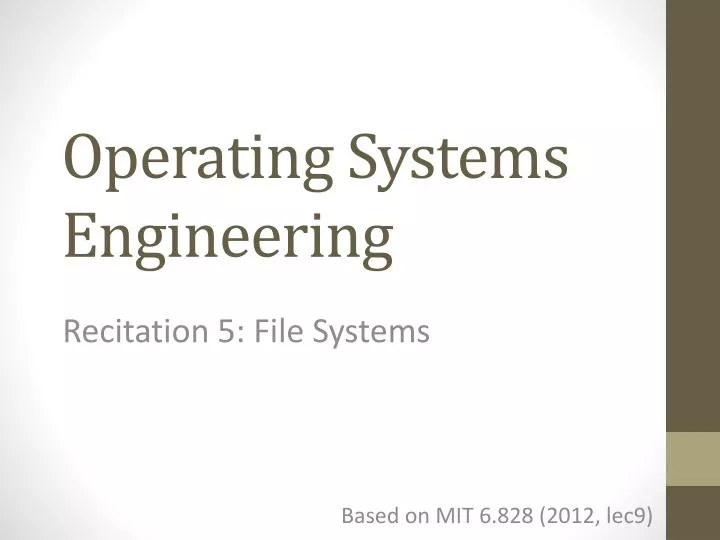 operating systems engineering