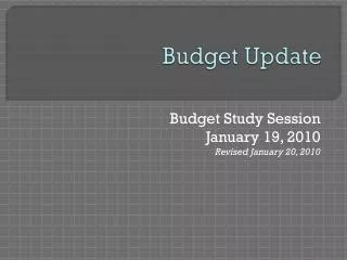 Budget Update