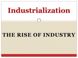 Industrialization