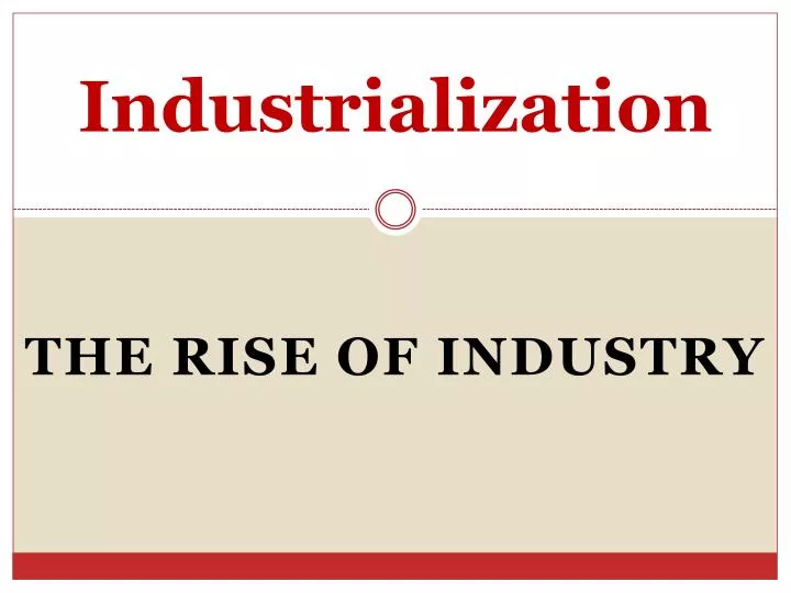 industrialization