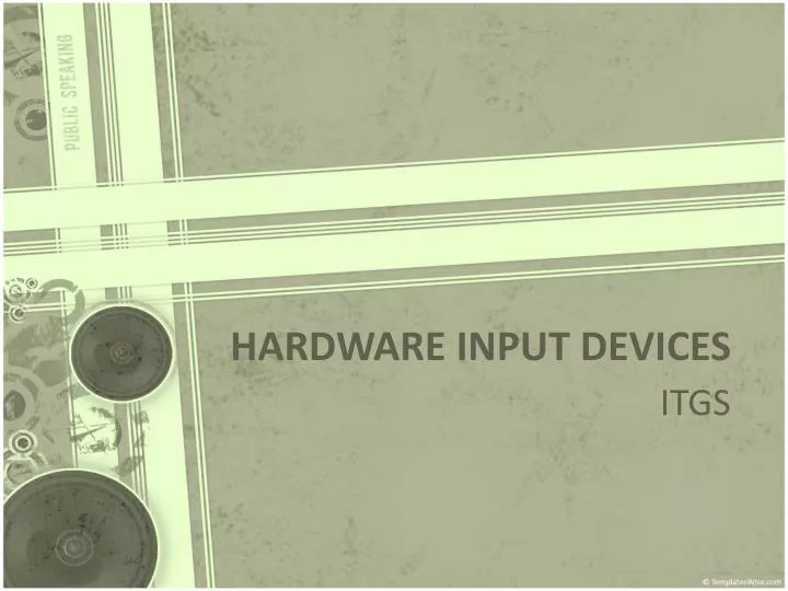 hardware input devices