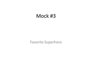 Mock #3