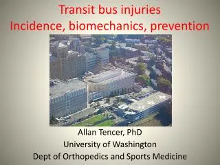 Transit bus injuries Incidence, biomechanics, prevention