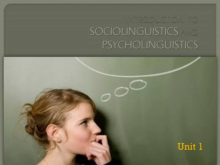 introduction to sociolinguistics and psycholinguistics