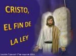 CRISTO, EL FIN DE LA LEY - slide 1