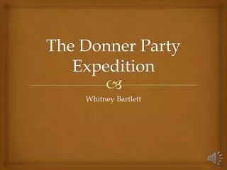 The Donner Party Expedition
