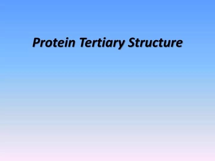 protein tertiary structure