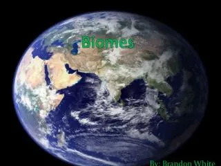 Biomes