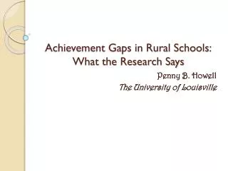 Achievement Gaps in Rural Schools: What the Research Says