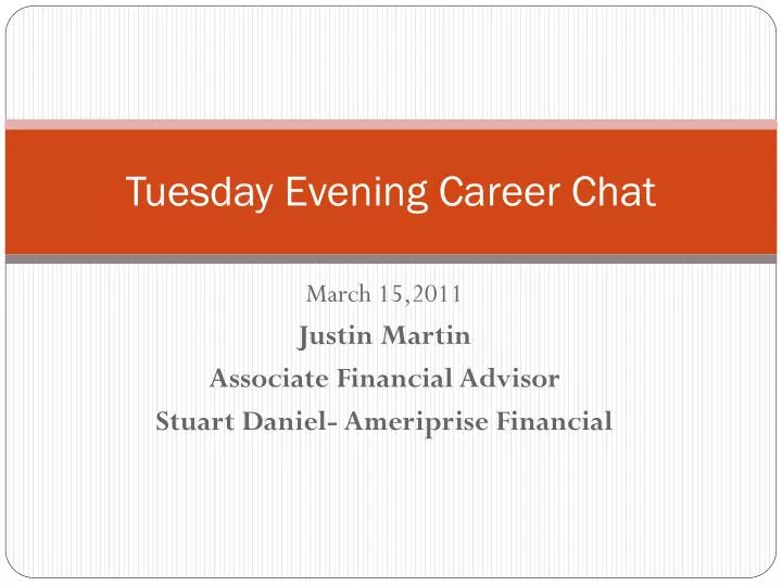 tuesday evening career chat