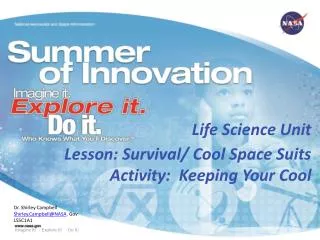 Lesson: Survival/ Cool Space Suits Activity: Keeping Your Cool