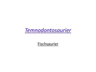 temnodontosaurier